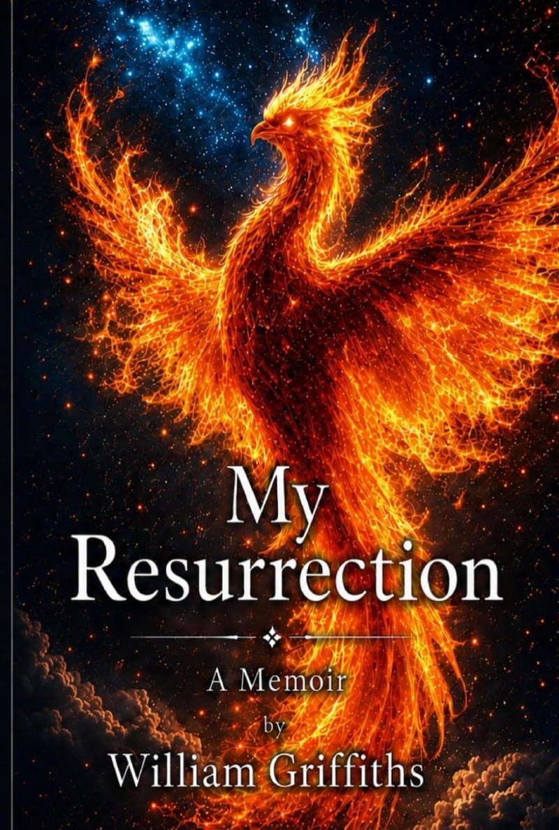My Resurrection by Billy Griffiths