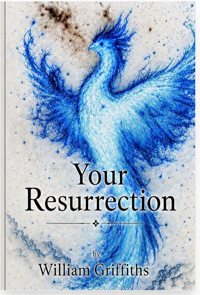 Your Resurrection by Billy Griffiths